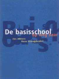 De Basisschool Op Weg Naar 2010