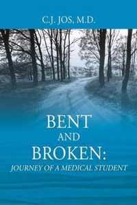 Bent and Broken