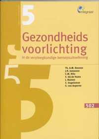 Gezondheidsvoorlichting in de verpleegkundige beroepsuitoefening 502