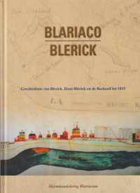 Blariaco Blerick - Geschiedenis van Blerick, Hout-Blerick en de Boekend tot 1815