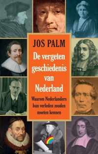 De vergeten geschiedenis van Nederland