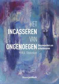 Het incasseren van ongenoegen