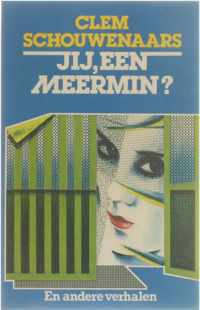 Jy een meermin e.a. verhalen