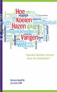 Hoe koeien hazen vangen - Catriona Ravelli, Jos Essers - Paperback (9789461932457)