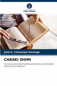 Chaski Shimi