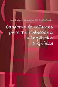 Cuaderno de refuerzo para Introduccion a la linguistica hispanica