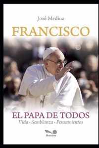 Francisco el Papa de todos