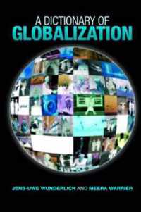 A Dictionary of Globalization