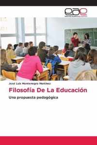 Filosofia De La Educacion