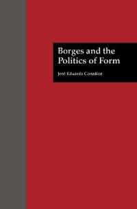 Borges and the Politics of Form