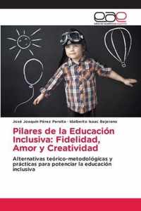 Pilares de la Educacion Inclusiva
