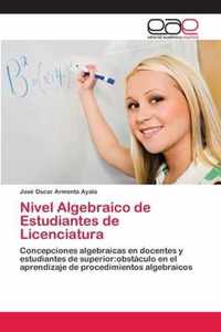 Nivel Algebraico de Estudiantes de Licenciatura