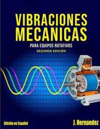 Vibraciones Mecanicas Para Equipos Rotativos