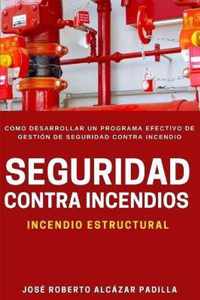 Seguridad Contra Incendio (Gestion Incendio Estructural)