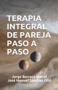 Terapia Integral de Pareja Paso a Paso