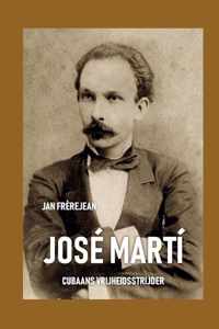 José Martí - Jan Frerejean - Hardcover (9789464435146)