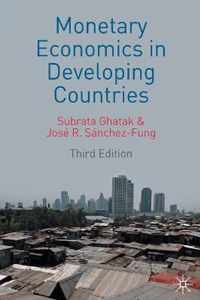 Monetary Economics in Developing Countries