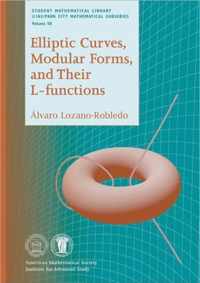 Elliptic Curves, Modular Forms and Their L-functions