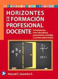 Horizontes de la formacion profesional docente