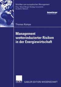 Management wetterinduzierter Risiken in der Energiewirtschaft