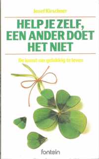 Help jezelf, een ander doet het niet