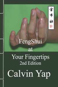 Fengshui at Your Fingertips 2nd Edition