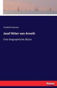 Josef Ritter von Arneth