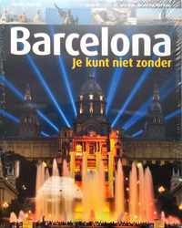 Barcelona - Je kunt niet Zonder