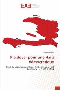 Plaidoyer pour une Haiti democratique