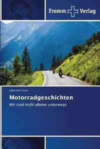 Motorradgeschichten