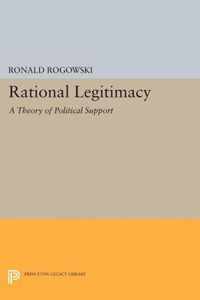 Rational Legitimacy - A Theory of Political Support