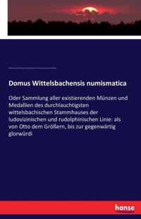 Domus Wittelsbachensis numismatica