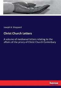 Christ Church Letters