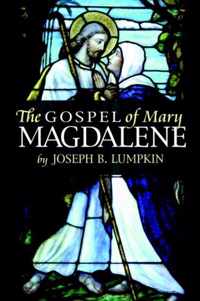 The Gospel of Mary Magdalene