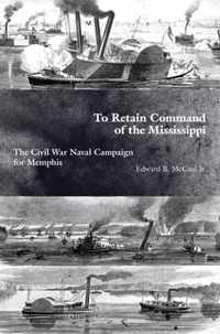 To Retain Command of the Mississippi