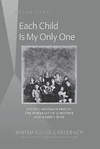 Each Child Is My Only One