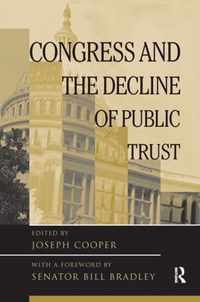 Congress and the Decline of Public Trust