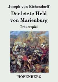 Der letzte Held von Marienburg