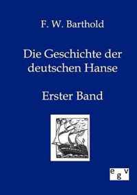 Die Geschichte der deutschen Hanse