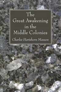 The Great Awakening in the Middle Colonies