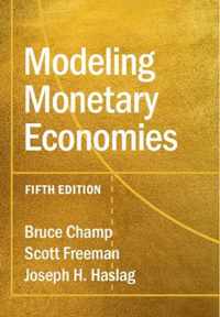 Modeling Monetary Economies