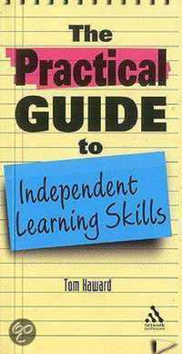 The Practical Guide to Independent Learning Skills