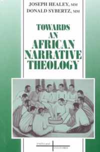 Towards an African Narrative Theology