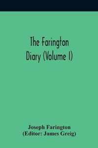 The Farington Diary (Volume I)