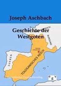 Geschichte der Westgoten