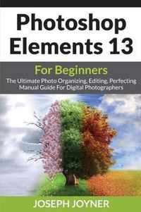 Photoshop Elements 13 For Beginners