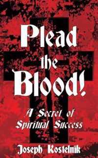 Plead the Blood!