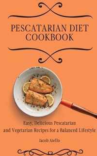 Pescatarian Diet Cookbook