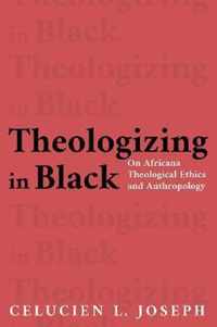 Theologizing in Black