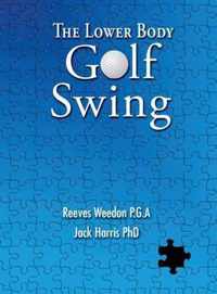 The Lower Body Golf Swing